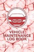 Vehicle Maintenance Log Book: Log Book to Record Your Car or Vehicles Repairs and Maintenance - Red Marble Design (6696 Repair or Maintenance Entrie