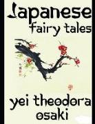 Japanese Fairy Tales (Annotated)