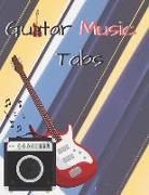 Guitar Music Tabs: 8.5inx11in 100 Pages