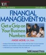 Financial Management 101: Get a Grip on Your Business Numbers