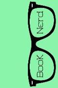 Green Book Nerd Book Log: A Journal for Logging and Keeping Track of Books Read