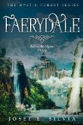 Faerydale: Before the Mystic Forest