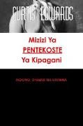 Mizizi YA Pentekoste YA Kipagani