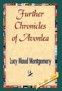 Further Chronicles of Avonlea