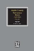 Smith County, Tennessee Deeds, 1835-1852. (Vol. #2)