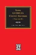 Some Georgia County Records, Volume #4