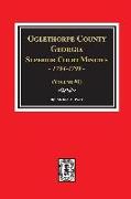Oglethorpe County, Georgia Superior Court Minutes, 1794-1799