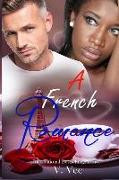 A French Romance: A Valentine's Day Romance