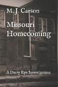 Missouri Homecoming: A Darry Rye Investigation