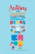 Autism the Journey That Turns Mama Bears Into Rock Solid Grizzlies: Blank Lined Notebook Journal Diary Composition Notepad 120 Pages 6x9 Paperback ( A