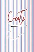 Create: Blank Lined Notebook Journal Diary Composition Notepad 120 Pages 6x9 Paperback ( Sewing ) Strips