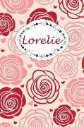 Lorelie: Personalisiertes Notizbuch / 150 Seiten / Punktraster / Din A5+ (15,24 X 22,86 CM) / Rosen Cover Design