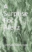 A Surprise for Alexz