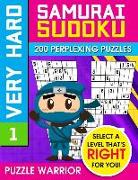 Very Hard Samurai Sudoku: 200 Perplexing Puzzles