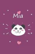 MIA: Ein Individuelles Panda Notizbuch Mit Dem Namen MIA Und Ganzen 100 Linierten Seiten Im Tollen 6x9 Zoll Format (Ca. Din