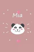 MIA: Ein Individuelles Panda Notizbuch Mit Dem Namen MIA Und Ganzen 100 Linierten Seiten Im Tollen 6x9 Zoll Format (Ca. Din