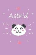 Astrid: Ein Individuelles Panda Notizbuch Mit Dem Namen Astrid Und Ganzen 100 Linierten Seiten Im Tollen 6x9 Zoll Format (Ca