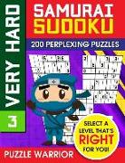 Very Hard Samurai Sudoku: 200 Perplexing Puzzles