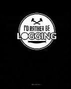 I'd Rather Be Logging: Meal Planner