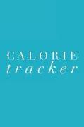 Calorie Tracker: 110 Page Calories Log: 6x9 Light Blue Satin Matte Cover