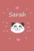 Sarah: Ein Individuelles Panda Notizbuch Mit Dem Namen Sarah Und Ganzen 100 Linierten Seiten Im Tollen 6x9 Zoll Format (Ca. D
