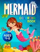 Mermaid Coloring Book: For Kids Ages 4-8