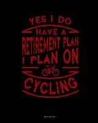 Yes I Do Have a Retirement Plan I Plan on Cycling: Meal Planner