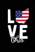 I Love Ohio: Notebook Blank Lined College Ruled Journals