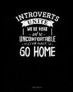 Introverts Unite We`re Here We're Uncomfortable and We Want to Go Home: Meal Planner