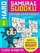 Hard Samurai Sudoku: 200 Perplexing Puzzles