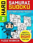 Hard Samurai Sudoku: 200 Perplexing Puzzles