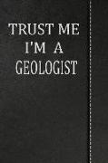 Trust Me I'm a Geologist: Isometric Dot Paper Drawing Notebook 120 Pages 6x9