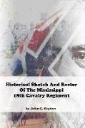 Historical Sketch and Roster of the Mississippi 18th Cavalry Regiment