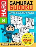 Hard Samurai Sudoku: 200 Perplexing Puzzles