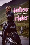 Taboo Rider, Book One