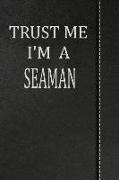 Trust Me I'm a Seaman: Isometric Dot Paper Drawing Notebook 120 Pages 6x9