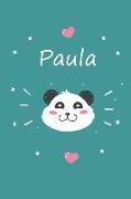 Paula: Ein Individuelles Panda Notizbuch Mit Dem Namen Paula Und Ganzen 100 Linierten Seiten Im Tollen 6x9 Zoll Format (Ca. D