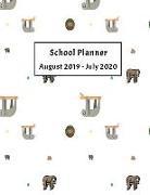 School Planner August 2019 - July 2020: Weekly, Monthly and Yearly Calendar and Organizer