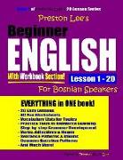 Preston Lee's Beginner English with Workbook Section Lesson 1 - 20 for Bosnian Speakers