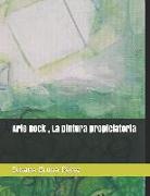 Arte Rock, La Pintura Propiciatoria