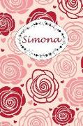 Simona: Personalisiertes Notizbuch / 150 Seiten / Punktraster / Din A5+ (15,24 X 22,86 CM) / Rosen Cover Design