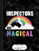 Inspectors Are Magical Composition Notebook: College Ruled 93/4 X 71/2 100 Sheets 200 Pages for Writing