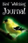 Bird Watching: Book, Birding Journals to Write in Is the Must Notebook for Bird Watching Kit for Every Bird Watching Society Member a