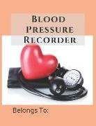 Blood Pressure Recorder: 52 Weeks Monitoring Your Health