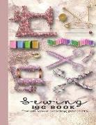 Sewing Log Book: Large Journal for the Sewing Lover, Machinist, Designer or Small Business to Record Project Work - Sewing Kit on Pink