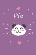 Pia: Ein Individuelles Panda Tage-/Notizbuch Mit Dem Namen Pia Und Ganzen 100 Linierten Seiten Im Tollen 6x9 Zoll Format (C