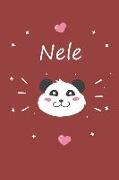 Nele: Ein Individuelles Panda Tage-/Notizbuch Mit Dem Namen Nele Und Ganzen 100 Linierten Seiten Im Tollen 6x9 Zoll Format (