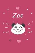 Zoe: Ein Individuelles Panda Tage-/Notizbuch Mit Dem Namen Zoe Und Ganzen 100 Linierten Seiten Im Tollen 6x9 Zoll Format (C
