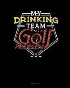 My Drinking Team Has a Golf Problem: Meal Planner