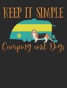 Keep It Simple Camping and Dogs: Basset Hound Dog School Notebook 100 Pages Wide Ruled Paper